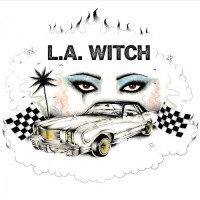 Purchase L.A. Witch - L.A. Witch