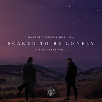 Purchase Martin Garrix & Dua Lipa - Scared To Be Lonely Remixes Vol. 1