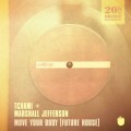 Buy Tchami - Move Your Body (With Marshall Jefferson) (CDS) Mp3 Download