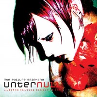 Purchase Unter Null - The Failure Epiphany CD1