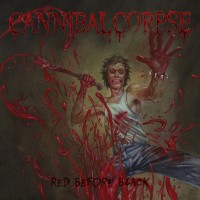 Purchase Cannibal Corpse - Red Before Black