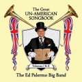 Buy Ed Palermo Big Band - The Great Un-American Songbook: Volume I CD1 Mp3 Download
