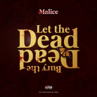 Purchase No Malice - Let The Dead Bury The Dead