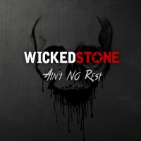 Purchase Wicked Stone - Ain't No Rest