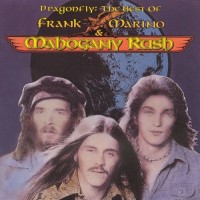 Purchase Frank Marino & Mahogany Rush - Dragonfly The Best Of