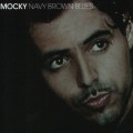 Buy Mocky - Navy Brown Blues Mp3 Download