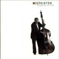 Purchase Milt Hinton - Laughing At Life