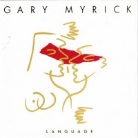 Purchase Gary Myrick - Language (Reissued 2009)