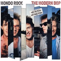 Purchase Mondo Rock - The Modern Bop (Vinyl)