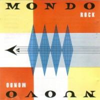 Purchase Mondo Rock - Nuovo (Vinyl)