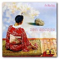 Purchase Dan Gibson - Solitudes: Zen Escape