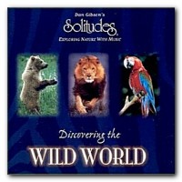 Purchase Dan Gibson - Discovering The Wild World