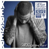 Purchase Kerser - No Rest For The Sickest