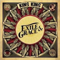 Purchase King King - Exile & Grace