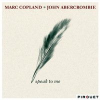 Purchase John Abercrombie - Speak To Me (With Marc Copland)