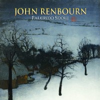 Purchase John Renbourn - Palermo Snow