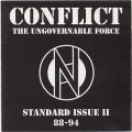 Buy Conflict - Standard Issue II 88-94 - The Ungovernable Force Mp3 Download
