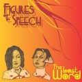 Buy Figures Of Speech - The Last Word Mp3 Download