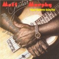 Buy Matt "Guitar" Murphy - Way Down South Mp3 Download