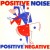 Buy Positive Noise - Positive Negative (VLS) Mp3 Download