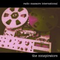 Buy Radio Massacre International - The Conspirators Mp3 Download