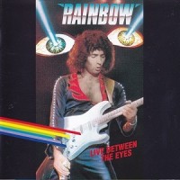 Purchase Rainbow - Live Between The Eyes, San Antonio, USA (Vinyl)