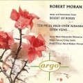 Buy Robert Moran - Desert Of Roses, Open Veins, Etc. Mp3 Download