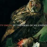 Purchase TV Smith - In The Arms Of My Enemy
