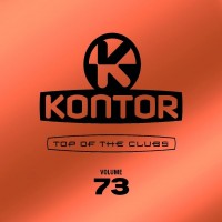 Purchase VA - Kontor Top Of The Clubs Vol. 73 CD2
