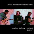 Buy Radio Massacre International - October Gallery (Redux) CD2 Mp3 Download