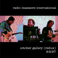 Purchase Radio Massacre International - October Gallery (Redux) CD2