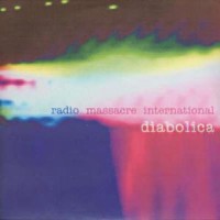 Purchase Radio Massacre International - Diabolica