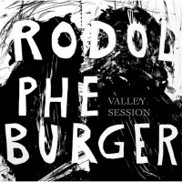 Purchase Rodolphe Burger - Valley Session