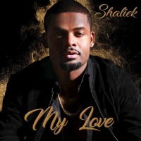 Purchase Shaliek - My Love (CDS)