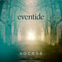 Purchase Voces8 - Eventide