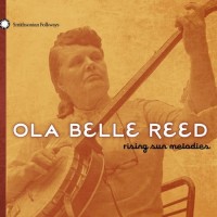 Purchase Ola Belle Reed - Rising Sun Melodies