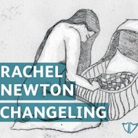 Purchase Rachel Newton - Changeling