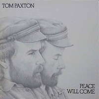 Purchase Tom Paxton - Peace Will Come (Vinyl)