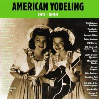 Purchase VA - American Yodeling 1911-1946