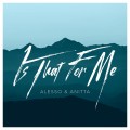 Buy Alesso & Anitta - Is That For Me (CDS) Mp3 Download
