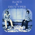 Buy Ilous & Decuyper - Ilous & Decuyper (Reissued 2006) Mp3 Download