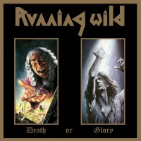 Purchase Running Wild - Death Or Glory (Expanded Edition)