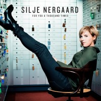 Purchase Silje Nergaard - For You A Thousand Times