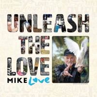 Purchase Mike Love - Unleash The Love CD1