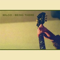 Purchase Wilco - Being There (Deluxe Edition)