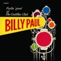 Buy Billy Paul - Feelin' Good At The Cadillac Club (Vinyl) Mp3 Download