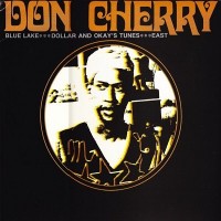 Purchase Don Cherry - Blue Lake (Reissued 2002)