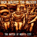 Buy Rage Against The Machine - The Battle Of Mexico City Mp3 Download