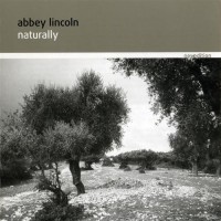 Purchase Abbey Lincoln - Naturally (Reissued 2005)