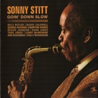 Purchase Sonny Stitt - Goin' Down Slow 1972